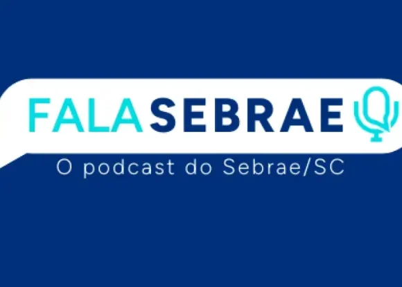 Sebrae/SC lança podcast “Fala Sebrae” para aproximar ainda mais a entidade dos empreendedores catarinenses | ASN Santa Catarina
